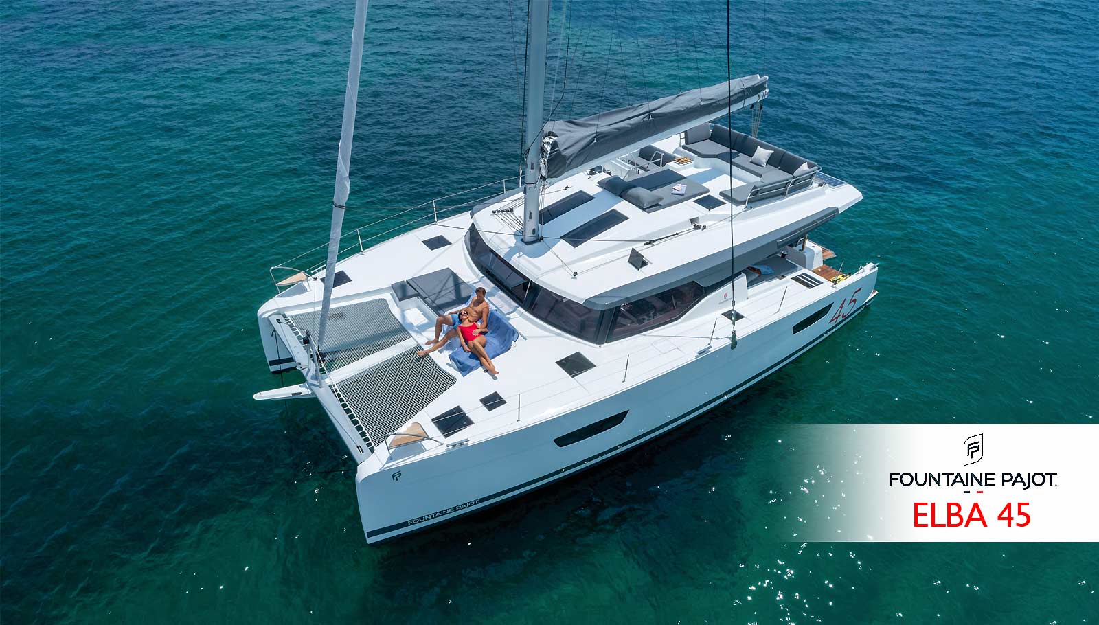 Catamaran Fountaine Pajot : ELBA 45 disponible printemps 2024